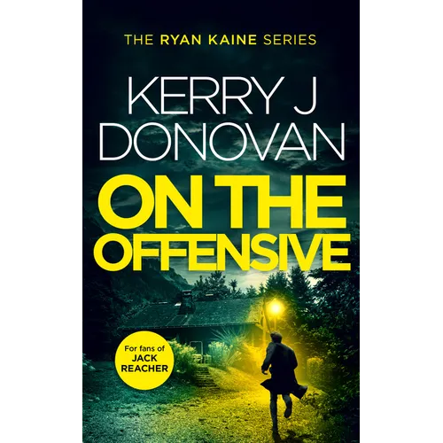 On the Offensive: Book 12 in the Ryan Kaine Series - Paperback