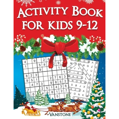 Activity Book for Kids 9-12: 200 Fun Sudoku Puzzles and Word Search for Kids with Solutions - Large Print - Christmas Edition - Paperback