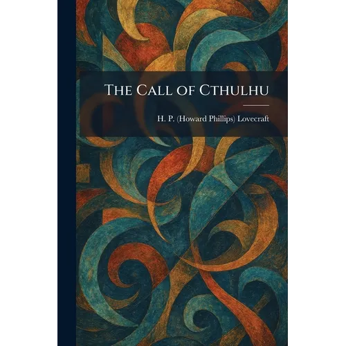 The Call of Cthulhu - Paperback