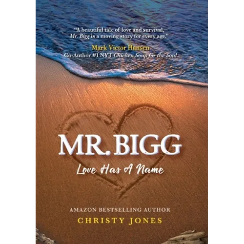 Mr. Bigg: Love Has a Name - Paperback