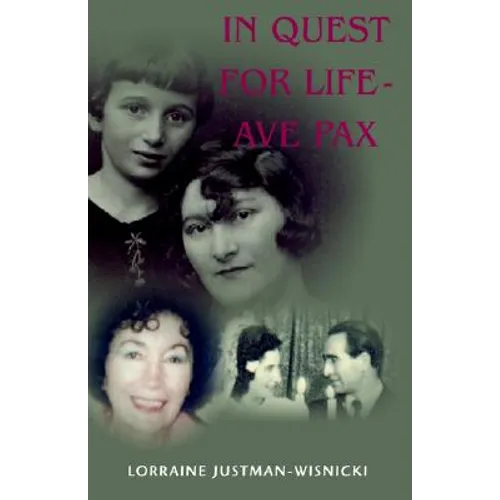 In Quest For Life Ave Pax - Paperback