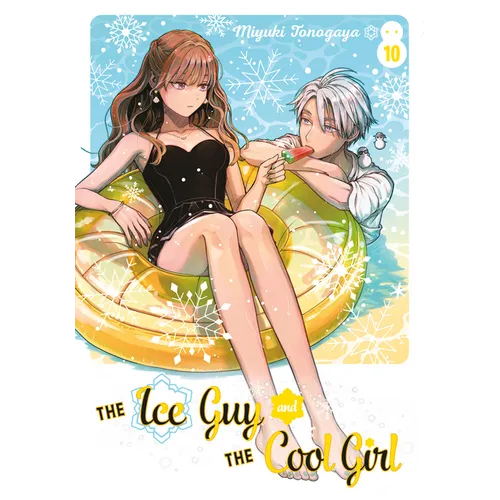 The Ice Guy and the Cool Girl 10 - Paperback