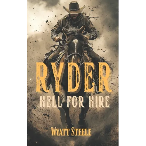 Ryder - Hell for Hire: Classic Western Novel - Paperback