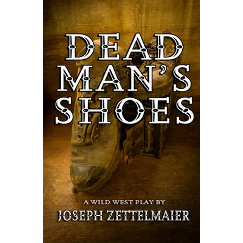 Dead Man's Shoes - Paperback