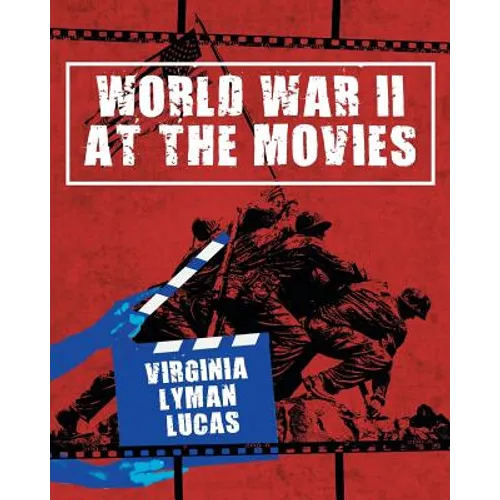 World War II at the Movies: Volume I - Paperback