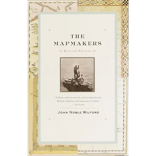 The Mapmakers: Revised Edition - Paperback