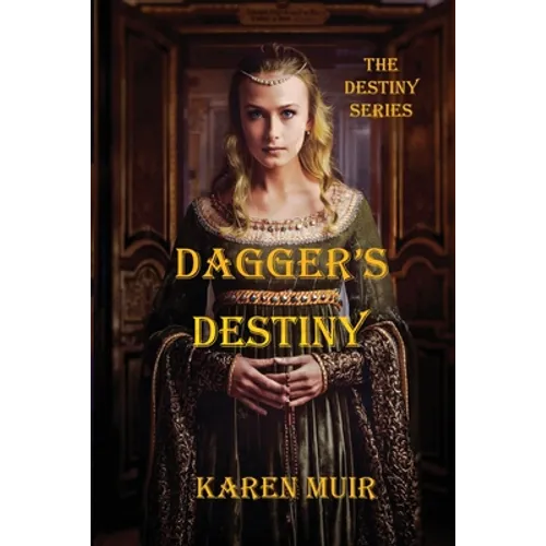 Dagger's Destiny: The Destiny Series - Paperback