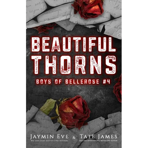 Beautiful Thorns: Boys of Bellerose Book 4 - Paperback