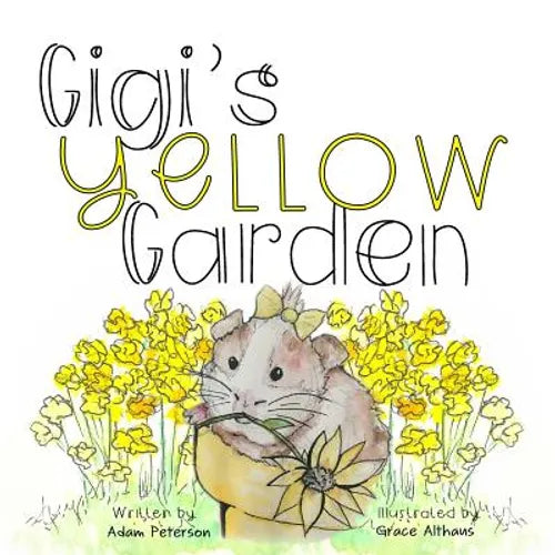 Gigi's Yellow Garden - Paperback