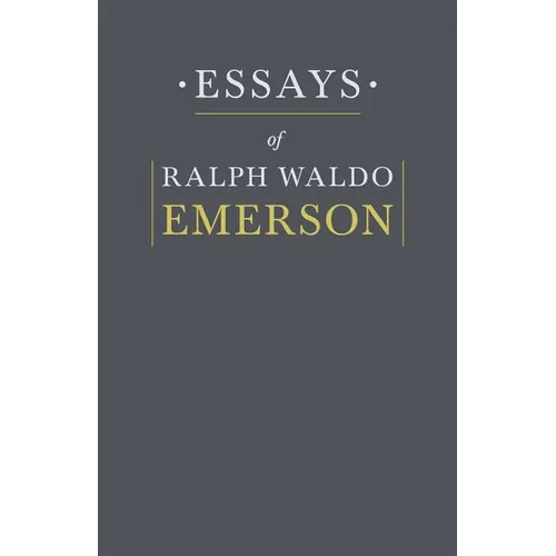 Essays By Ralph Waldo Emerson - Paperback
