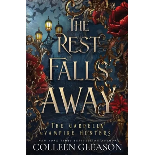 The Rest Falls Away: Victoria Book 1 - Paperback