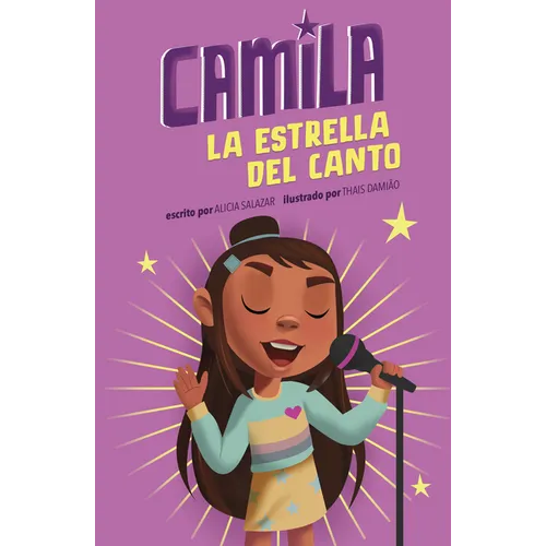 Camila La Estrella del Canto (Camila the Singing Star) - Hardcover