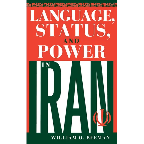 Language, Status, and Power in Iran - Hardcover