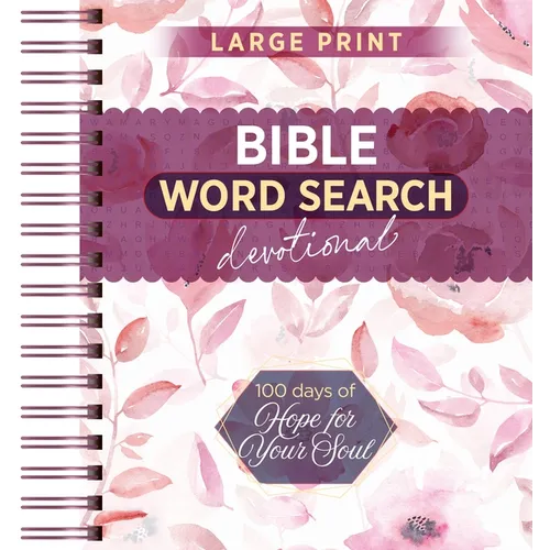 100 Days of Hope for Your Soul: Bible Word Search Devotional