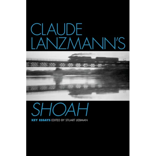 Claude Lanzmann's Shoah - Paperback