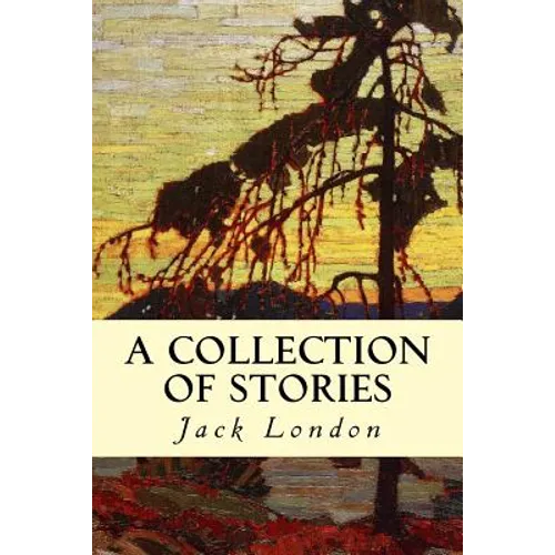 A Collection of Stories - Paperback