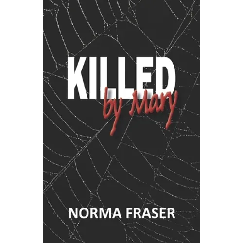 Killed By Mary - Paperback