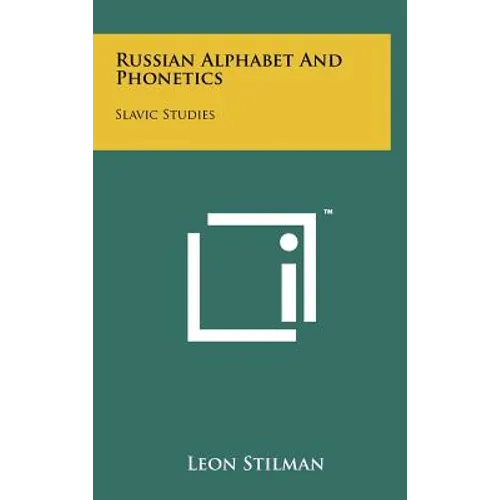 Russian Alphabet And Phonetics: Slavic Studies - Hardcover