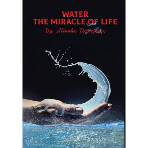 Water, The Miracle of Life: Series One - Hardcover