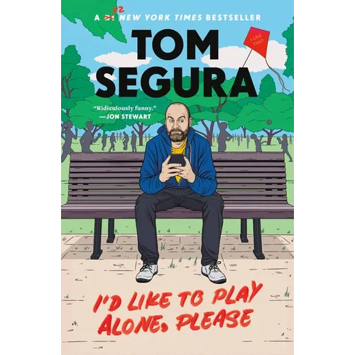 I'd Like to Play Alone, Please: Essays