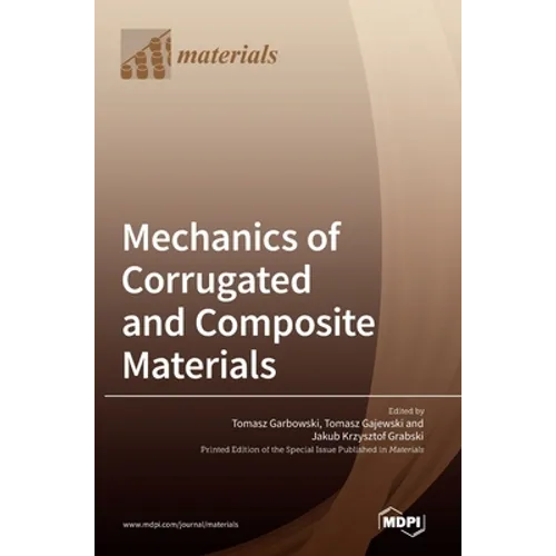 Mechanics of Corrugated and Composite Materials - Hardcover