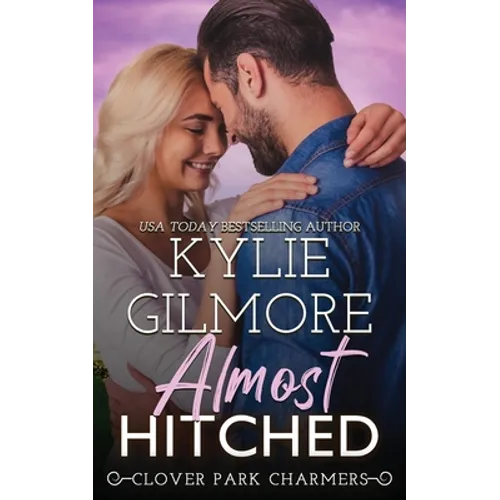 Almost Hitched - Paperback