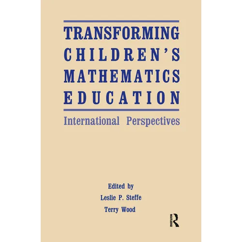 Transforming Children's Mathematics Education: International Perspectives - Paperback