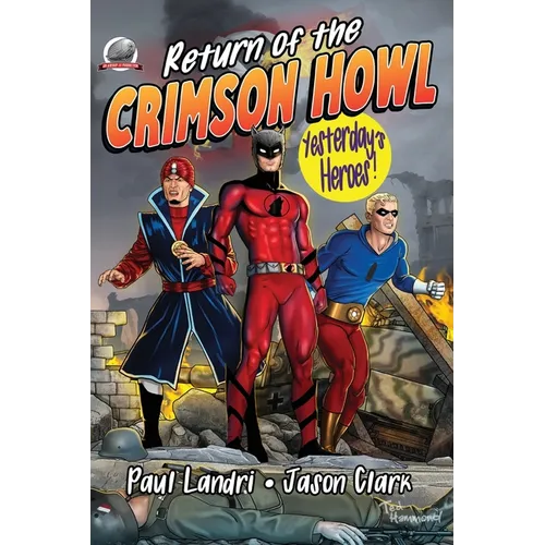 Return of the Crimson Howl - Paperback