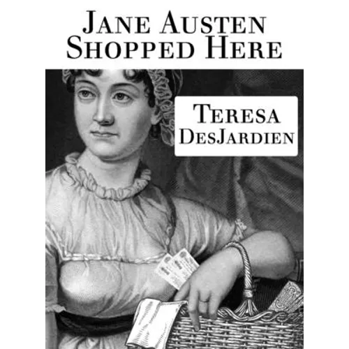 Jane Austen Shopped Here - Hardcover