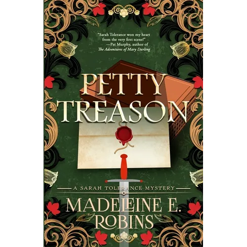 Petty Treason: A Sarah Tolerance Mystery - Paperback