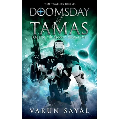 Doomsday of Tamas: Race to the Second Apocalypse - Paperback