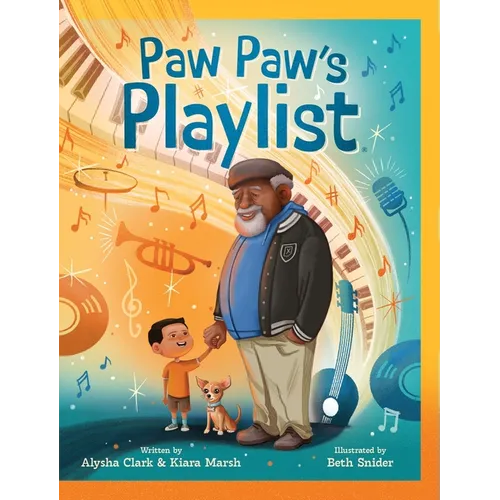 Paw Paw's Playlist - Hardcover