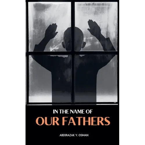 In the Name of our Fathers - Paperback