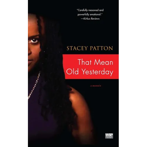 That Mean Old Yesterday - Paperback