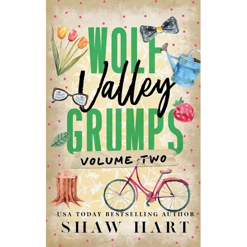 Wolf Valley: Grumps: Volume Two: Special Edition - Paperback