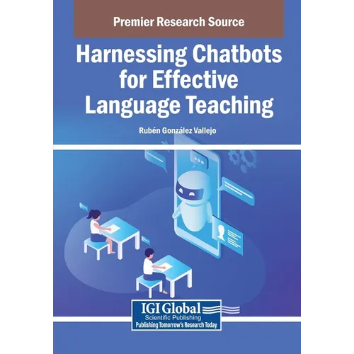 Harnessing Chatbots for Effective Language Teaching - Paperback