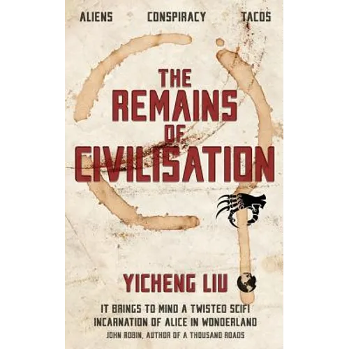 The Remains of Civilisation - Paperback