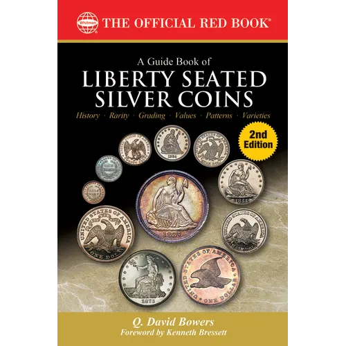 A Guide Book of Liberty Seated Silver Coins - Paperback