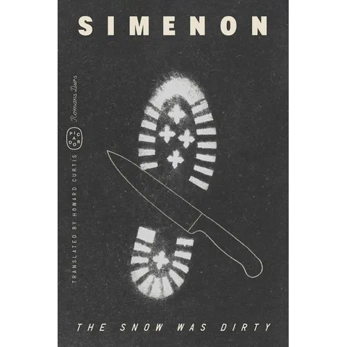 The Snow Was Dirty (Romans Durs) - Paperback
