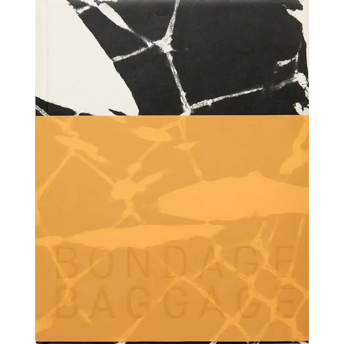 Maia Ruth Lee: Bondage Baggage - Hardcover