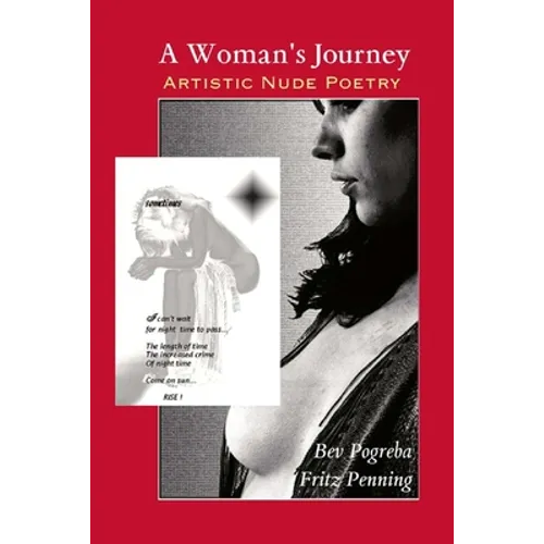A Woman's Journey: Artistic Nude Poetry - Paperback