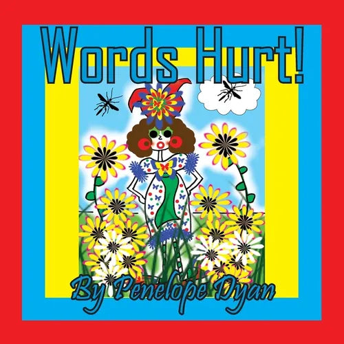 Words Hurt! - Paperback