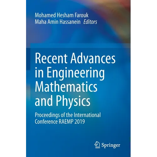 Recent Advances in Engineering Mathematics and Physics: Proceedings of the International Conference Raemp 2019 - Paperback
