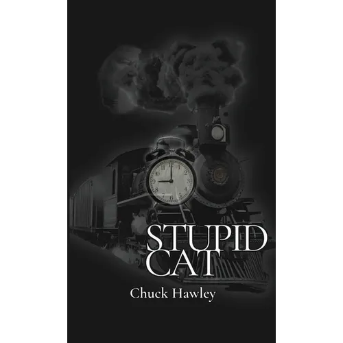 Stupid Cat - Hardcover