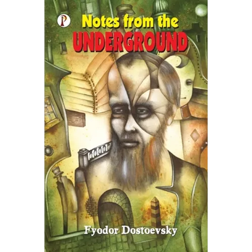 Notes from the Underground - Paperback