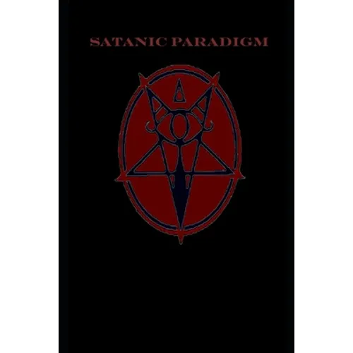 The Satanic Paradigm - Paperback