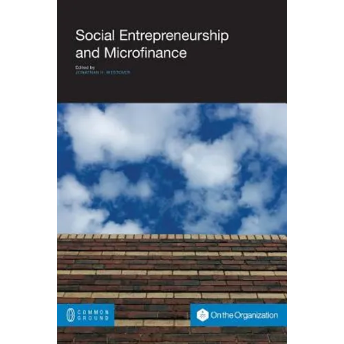 Social Entrepreneurship and Microfinance - Paperback