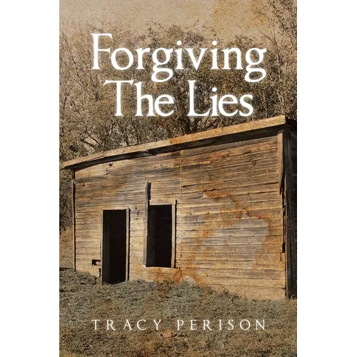 Forgiving The Lies - Paperback