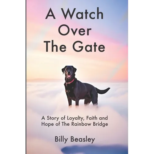 A Watch Over the Gate - Paperback