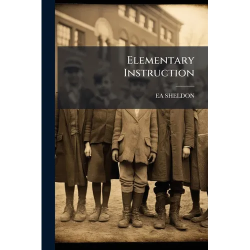 Elementary Instruction - Paperback